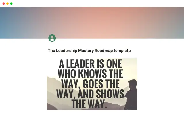 The Leadership Mastery Roadmap template